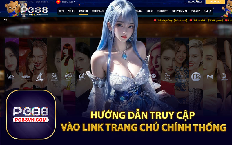 Hướng Dẫn Truy Cập Vào Link Trang Chủ Chính Thống