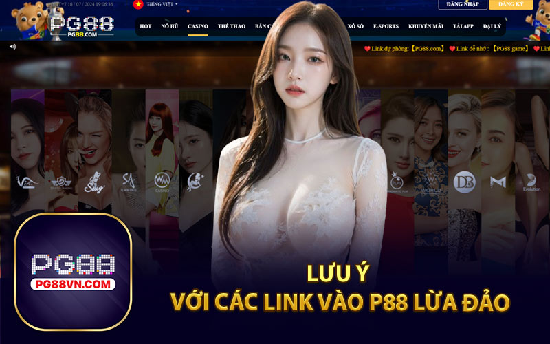 Lưu Ý Với Các Link Vào P88 Lừa Đảo